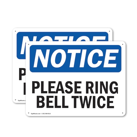Signmission Please Ring Bell Twice, 24 in W x Rectangle, Aluminum OS-2PACK-NS-A-1824-L-17576